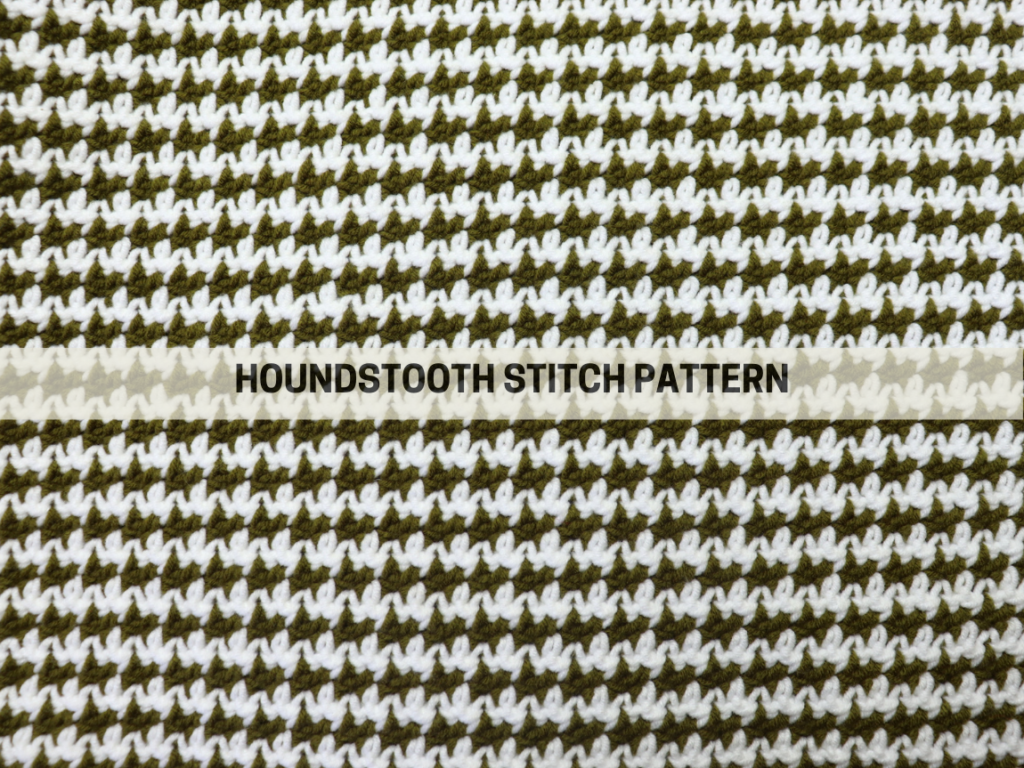 Houndstooth stitch pattern