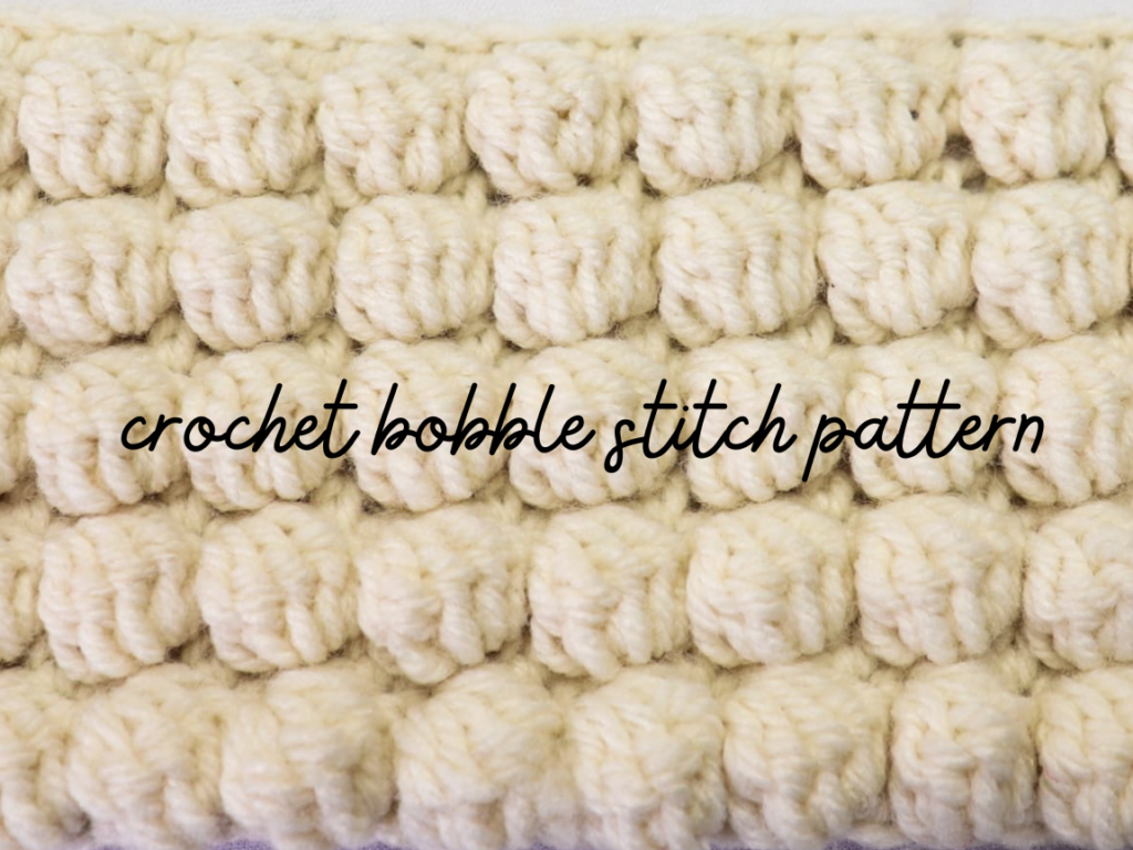 crochet bobble stitch pattern